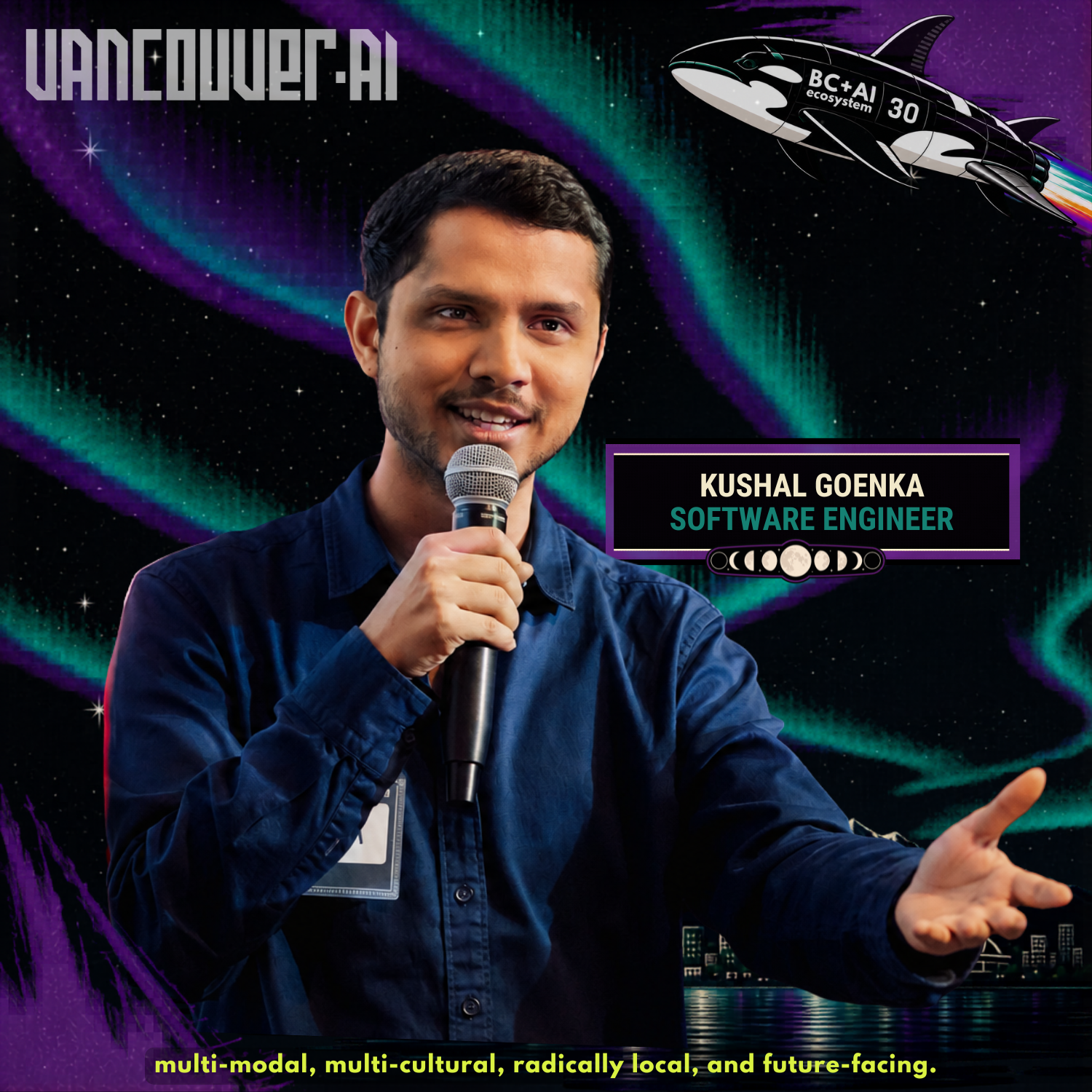 Kushal Goenka, software engineer, on a Vancouver AI Meetup #30 speaker card.
