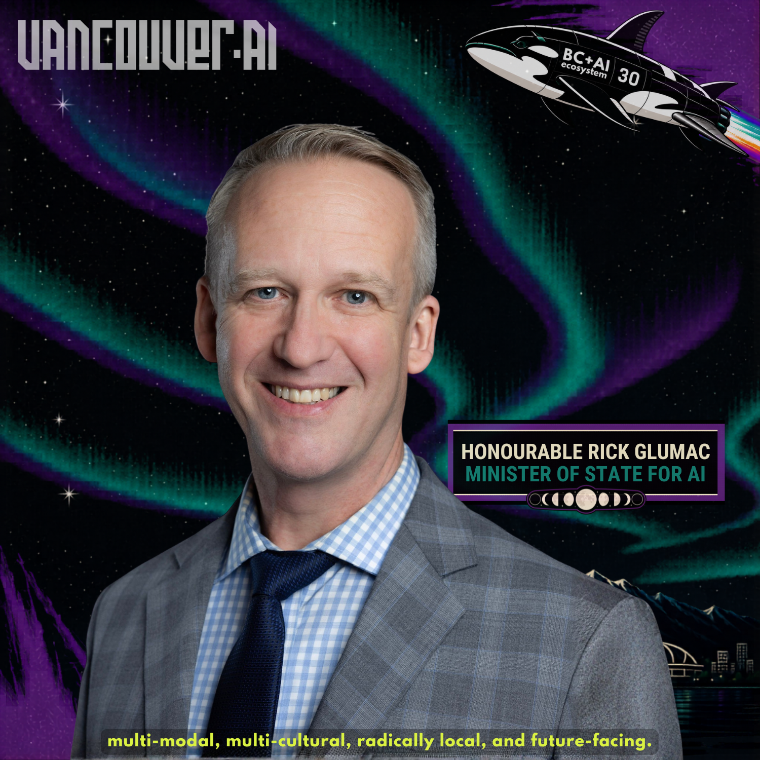 Honourable Rick Glumac, Minister of State for AI, on a Vancouver AI Meetup #30 featured speaker card.